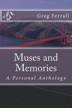 portada Muses and Memories: A Personal Anthology (en Inglés)