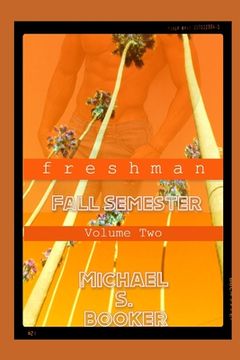 portada Freshman: Fall Semester - Volume 2 (en Inglés)