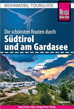 portada Reise Know-How Wohnmobil-Tourguide S? Dtirol mit Gardasee (en Alemán)