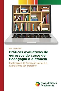 portada Práticas Avaliativas de Egressos do Curso de Pedagogia a Distância (en Portugués)