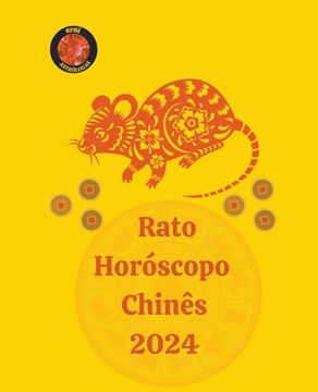 portada Rato Horóscopo Chinês 2024 (en Portugués)