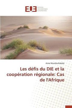 portada Les défis du DIE et la coopération régionale: Cas de l'Afrique