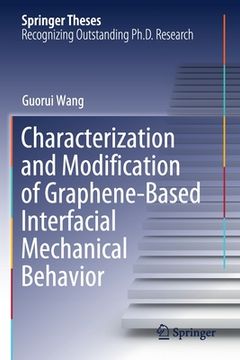 portada Characterization and Modification of Graphene-Based Interfacial Mechanical Behavior (en Inglés)