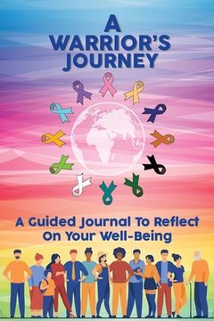 portada A Warrior's Journey: A Guided Journal To Reflect On Your Well-Being
