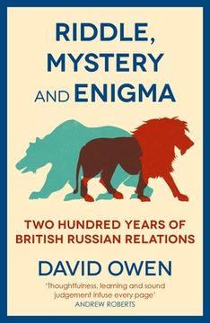 portada Riddle, Mystery, and Enigma: Two Hundred Years of British-Russian Relations