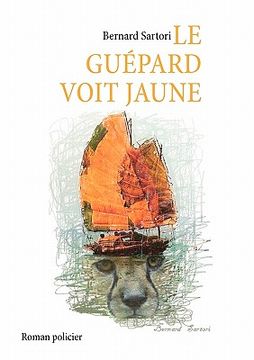 portada Le guépard voit jaune (en Francés)