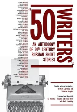 portada 50 Writers: An Anthology of 20Th Century Russian Short Stories (Cultural Syllabus) (en Inglés)