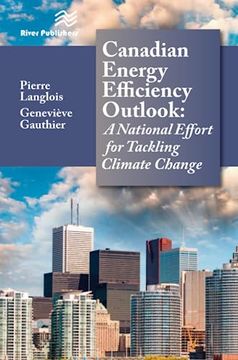 portada Canadian Energy Efficiency Outlook: A National Effort for Tackling Climate Change (en Inglés)