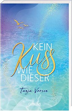portada Kein Kuss wie Dieser: Zuckersüße Romance ab 14 (en Alemán)