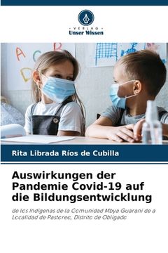 portada Auswirkungen der Pandemie Covid-19 auf die Bildungsentwicklung (en Alemán)