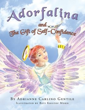 portada Adorfalina and the Gift of Self-Confidence (in English)
