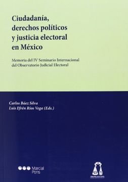 portada Ciudadania Derechos Politicos Y Justicia Electoral En Mexico