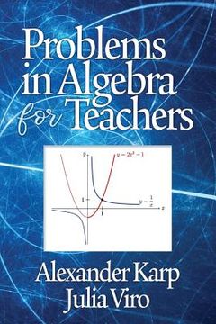 portada Problems in Algebra for Teachers (en Inglés)