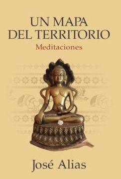 portada Un Mapa del Territorio Meditaciones (in Spanish)