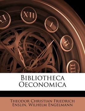 portada bibliotheca oeconomica (en Inglés)