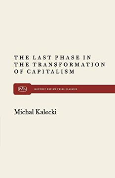 portada The Last Phase in the Transformation of Capitalism (in English)