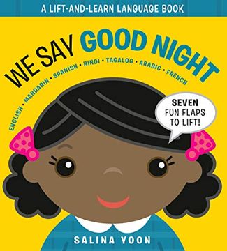 portada We say Good Night (a Lift and Learn Language Book) (en Inglés)