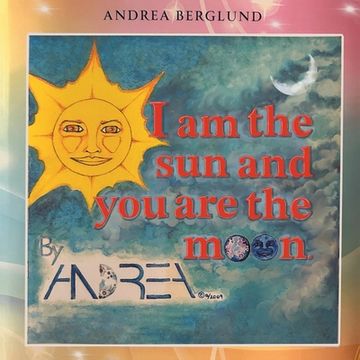 portada I am the Sun and You are the Moon (en Inglés)