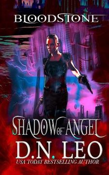 portada Shadow of Angel - Bloodstone Trilogy - Book 2 (en Inglés)