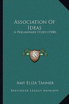 portada association of ideas: a preliminary study (1900) (en Inglés)