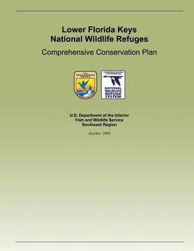 portada Lower Florida Keys National Wildlife Refuge: Comprehensive Conservation Plan (en Inglés)