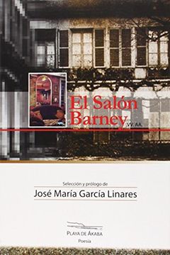 El Salón Barney (Playa de Ákaba Poesía)