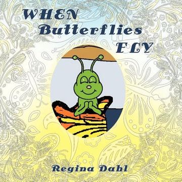 portada when butterflies fly (en Inglés)