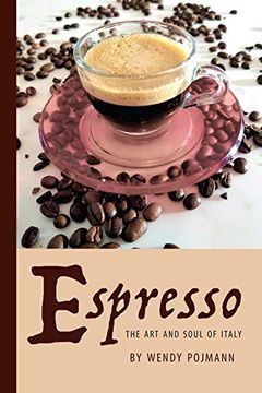 portada Espresso: The art and Soul of Italy (36) (Saggistica) (in English)
