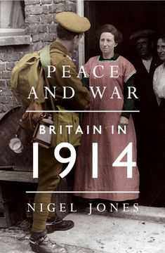 portada Peace and War: Britain in 1914