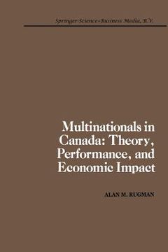 portada Multinationals in Canada: Theory, Performance and Economic Impact (en Inglés)