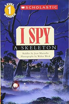 portada I spy a Skeleton (Scholastic Reader Level 1) (en Inglés)