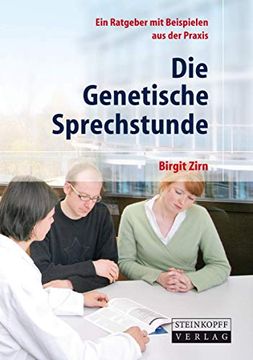 portada Die Genetische Sprechstunde: Ein Ratgeber mit Beispielen aus der Praxis (in German)