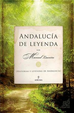 portada Andalucía de leyenda: Historias y leyendas de Andalucía