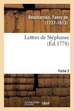 portada Lettres de Stéphanie. Partie 2 (en Francés)