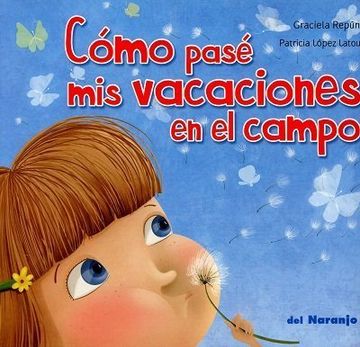 portada Como Pase mis Vacaciones en el Campo (in Spanish)