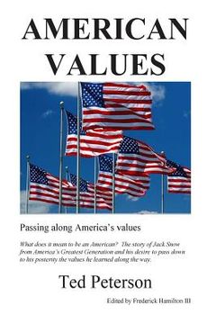portada American Values: passing along America's values (en Inglés)