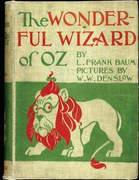 portada The Wonderful Wizard of Oz. ( children's ) NOVEL by: L. Frank Baum and illustrated by: W. W. Denslow (in English)