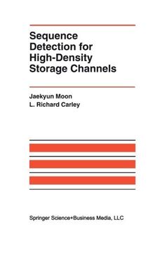 portada Sequence Detection for High-Density Storage Channels (The Springer International Series in Engineering and Computer Science)