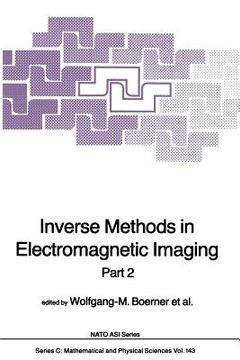 portada Inverse Methods in Electromagnetic Imaging: Part 2 (en Inglés)