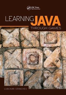 portada Learning Java Through Games (en Inglés)