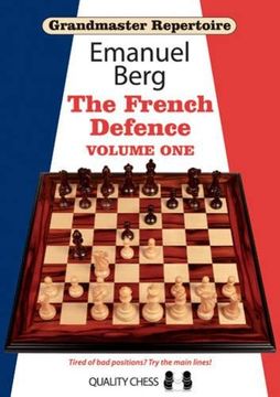 portada Grandmaster Repertoire 14 - The French Defence (en Inglés)