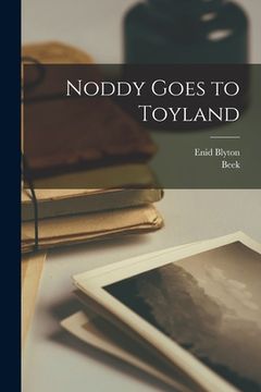 portada Noddy Goes to Toyland (en Inglés)