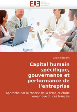 portada Capital Humain Specifique, Gouvernance Et Performance de L'Entreprise