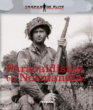 portada Paracaidistas en Normadia. (Tropas de Elite). (Ref: 265-11) (in Spanish)