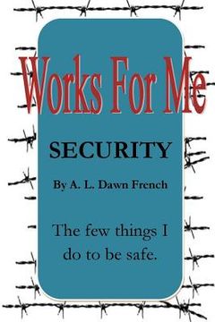 portada Works for Me: Security