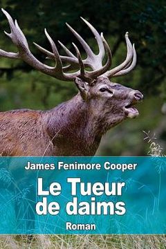 portada Le Tueur de daims (in French)