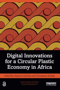 portada Digital Innovations for a Circular Plastic Economy in Africa (Routledge Studies in Sustainability) (in English)