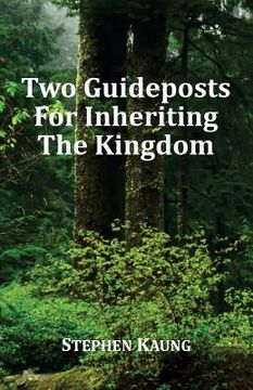 portada Two Guideposts for Inheriting the Kingdom (in English)
