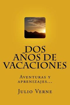 portada Dos Años de Vacaciones (Spanish) Edition