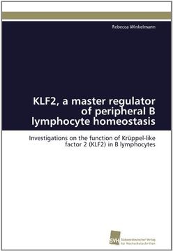 portada Klf2, a Master Regulator of Peripheral B Lymphocyte Homeostasis